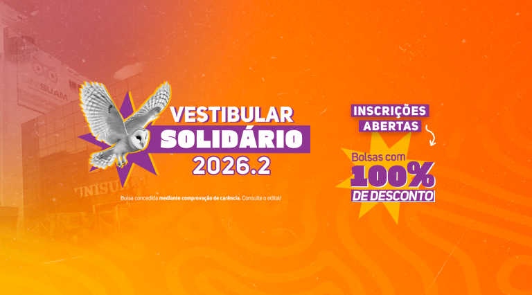 Banner laranja do Vestibular Solidário UNISUAM 2026.2 com inscrições abertas e bolsas de até 100% de desconto.