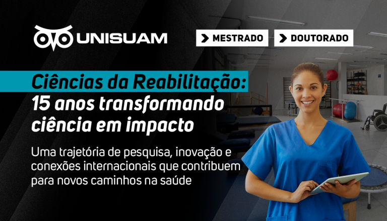 Banner da Unisuam sobre os 15 anos do programa de Ciências da Reabilitação. À direita, uma profissional da saúde veste uniforme azul e segura um tablet em um laboratório de reabilitação. À esquerda, há informações sobre cursos de mestrado e doutorado e o destaque para os 15 anos de trajetória do programa.